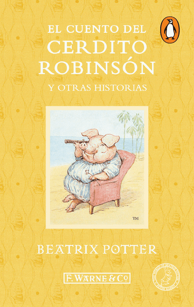 El cuento del cerdito Robinsón y otras historias (Digital)