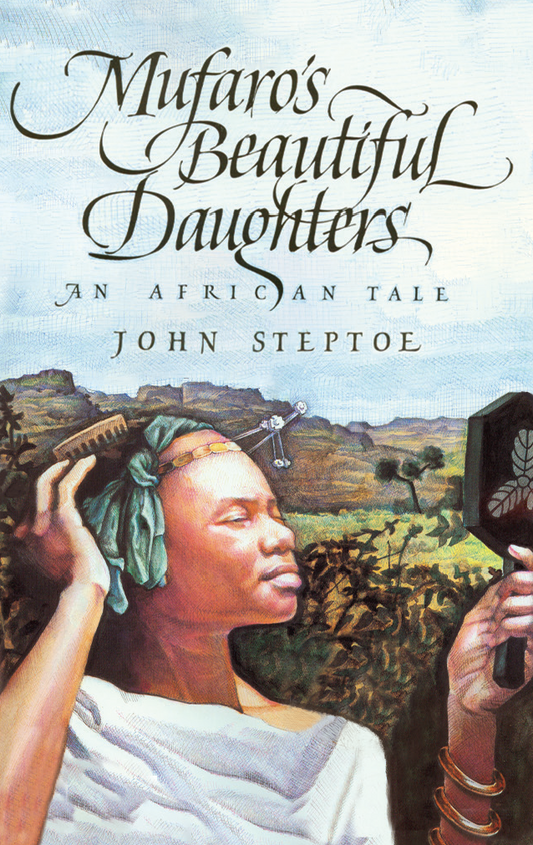 Mufaro’s Beautiful Daughters / Las Bellas Hijas de Mufaro