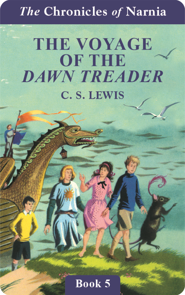 The Voyage of the Dawn Treader (Chronicles of Narnia Book 5)  (Digital)